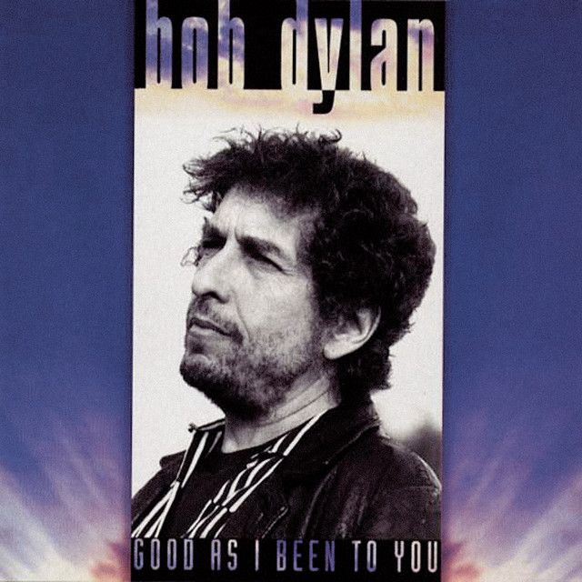 Good As I Been To You, album cover