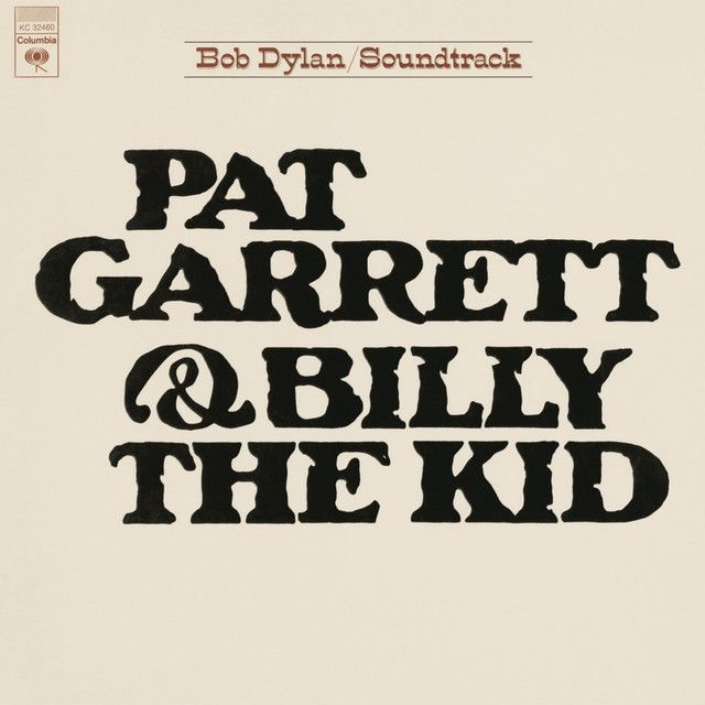 Pat Garrett & Billy The Kid (Soundtrack From The Motion Picture), album cover