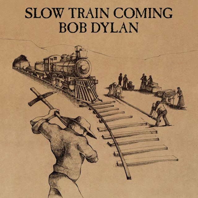 Slow Train Coming, album cover