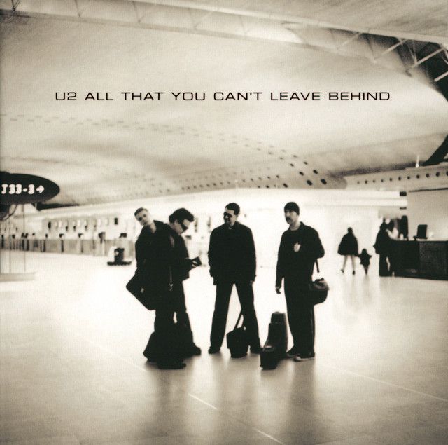 All That You Can't Leave Behind, album cover